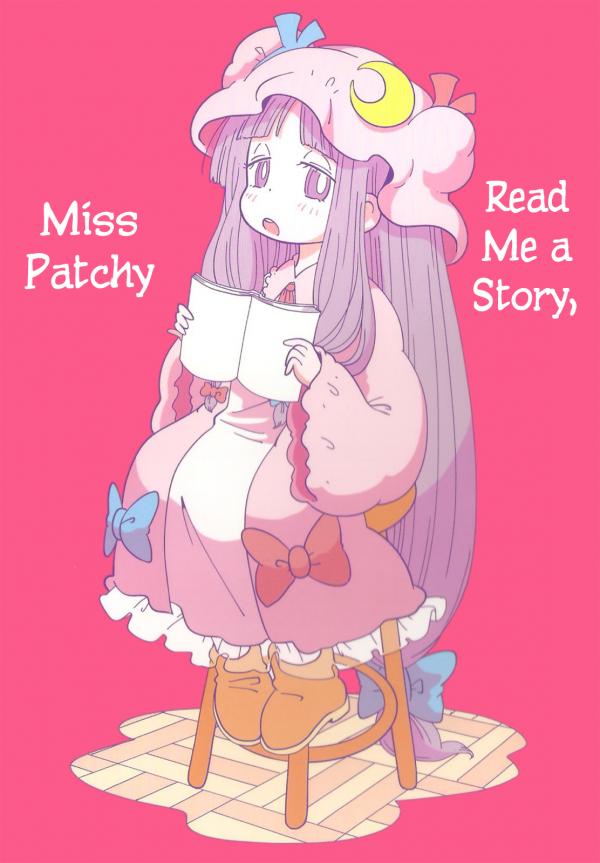 Touhou Project - Read Me a Story, Miss Patchy (doujinshi)